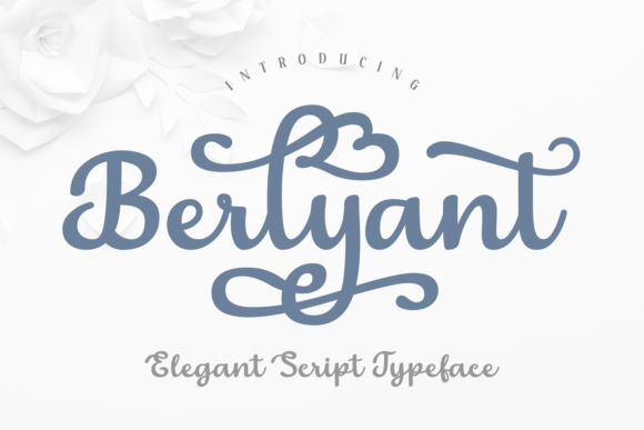Berlyant: A Distinct Script Font for Crafters