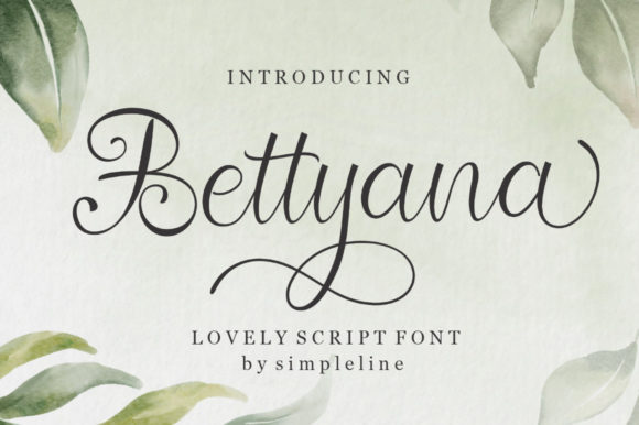 Bettyana Script: A Romantic Font for Brand Identity