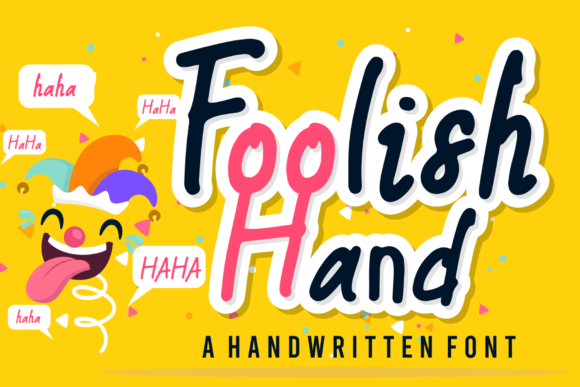 Foolish Hand: A Whimsical Script Font for Small Business
