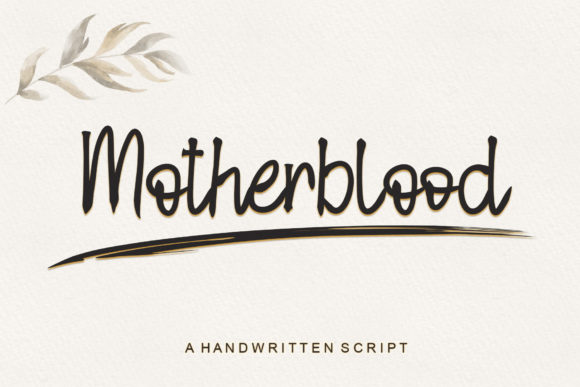 How Motherblood Font Elevates Your Campaigns