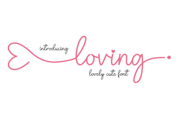 Loving Font: A Premium Script Typeface for Brands