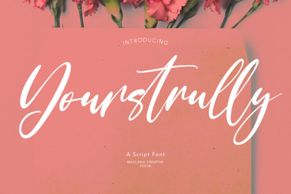 Yourstrully Script: The Romantic Font for Campaigns
